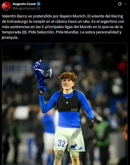 Valentín Barco, en la mira del Bayern Múnich (Fuente: X @Augustocesar22).