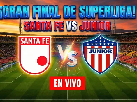 Santa Fe vs. Junior EN VIVO y GRATIS por la final de la Superliga 2026 vía Win+