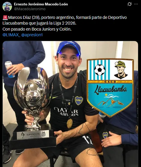 Marcos Díaz será nuevo arquero del Deportivo Llacuabamba (X @MacedoJeronimo).