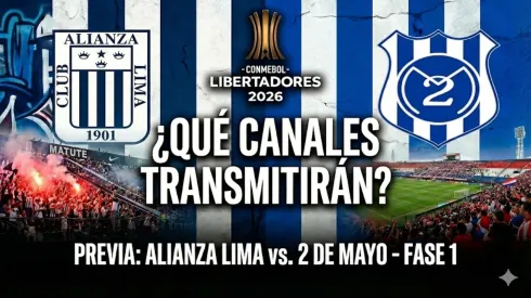 ¿Qué canales transmitirán el Alianza Lima vs. 2 de Mayo por Copa Libertadores 2026?