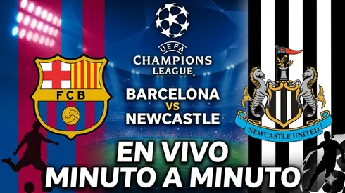 EN VIVO Barcelona vs. Newcastle por la UEFA Champions League.