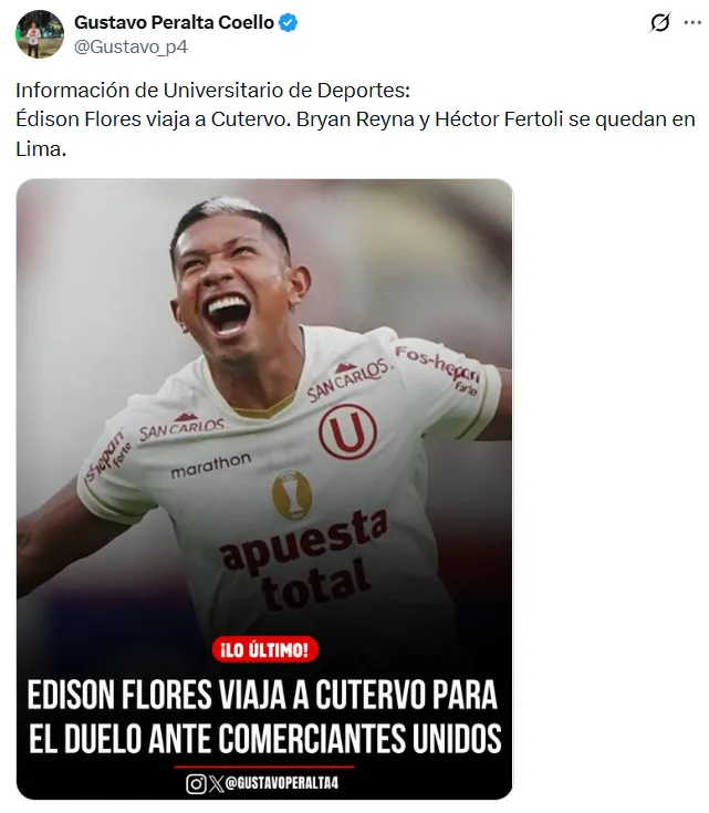 El periodista Gustavo Peralta confirmó que Bryan Reyna no será parte de Universitario vs. Comerciantes Unidos. (foto: X)