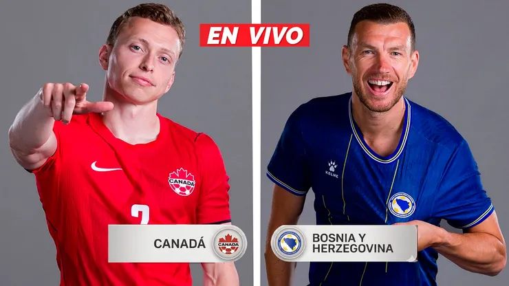 EN VIVO y EN DIRECTO Canadá vs. Bosnia y Herzegovina por el Mundial 2026.