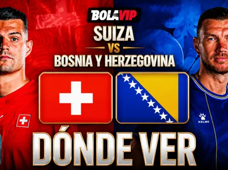 Dónde ver EN VIVO Suiza vs Bosnia y Herzegovina: canales de TV y streaming online del Mundial 2026