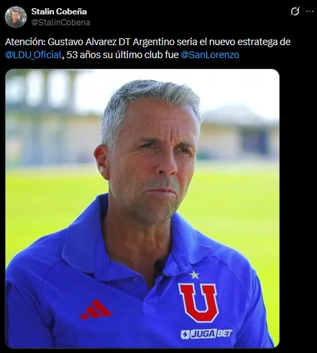 Gustavo Álvarez sería el nuevo DT de Liga de Quito (X @StalinCobena).