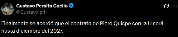 Quispe firmó hasta diciembre de 2027 con Universitario (X @Gustavo_p4).