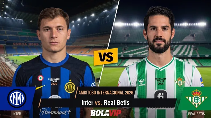 Inter y Betis se enfrentan en un amistoso internacional.
