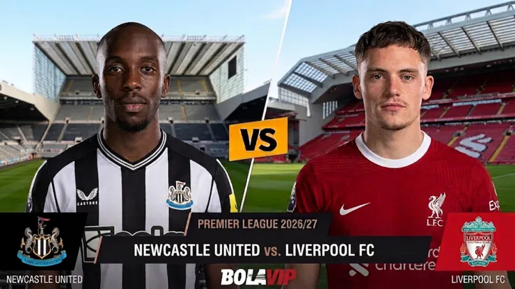 Newcastle y Liverpool se estrenan en la nueva temporada de la Premier League 2026/2027.