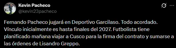Parte del tuit que informa el pase de Pacheco a Deportivo Garcilaso (X @kevin23pacheco).