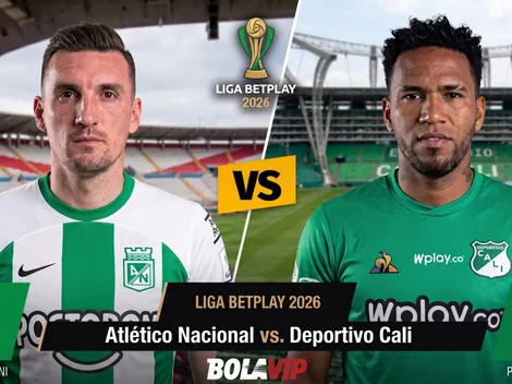 Dónde ver EN VIVO Atlético Nacional vs. Deportivo Cali por la Liga BetPlay