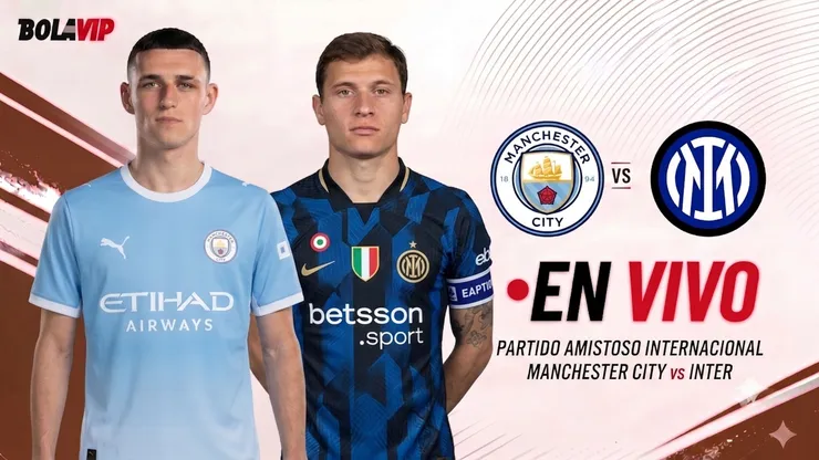 Manchester City e Inter se enfrentan en un amistoso.