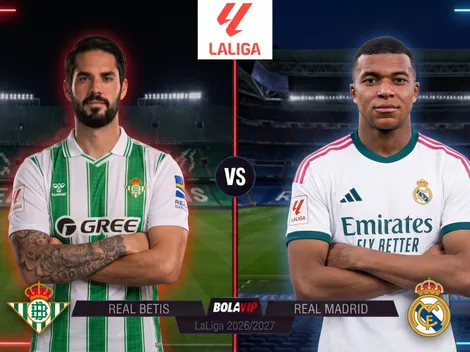 Dónde ver EN VIVO Betis vs. Real Madrid por LaLiga 2026/2027