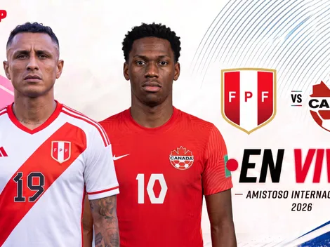 EN VIVO Perú 0-2 Canadá, amistoso FIFA: minuto a minuto