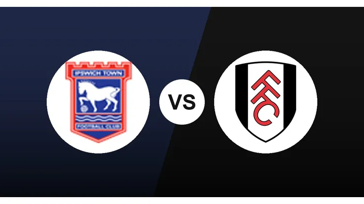 Ipswich Town vs. Fulham, Premier League
