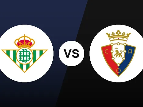 Betis vs. Osasuna: horario y dónde ver en vivo y online en Perú, por la jornada 8 de la LaLiga