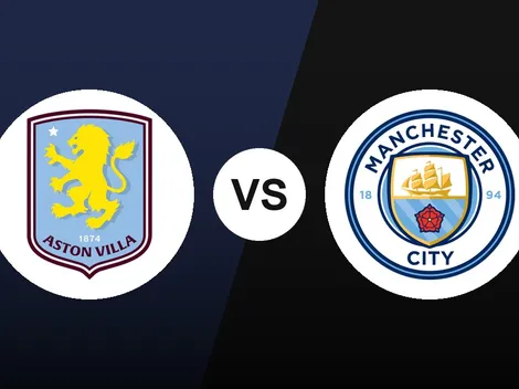 Alineaciones de Aston Villa y Man City por la Premier League: formaciones confirmadas