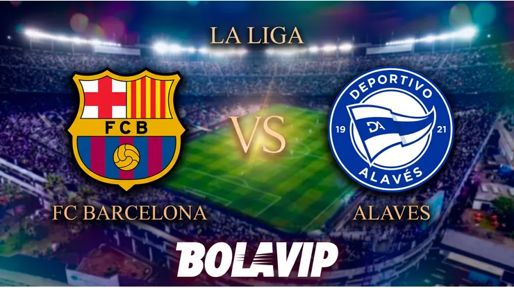 FC Barcelona vs. Alavés por LaLiga.