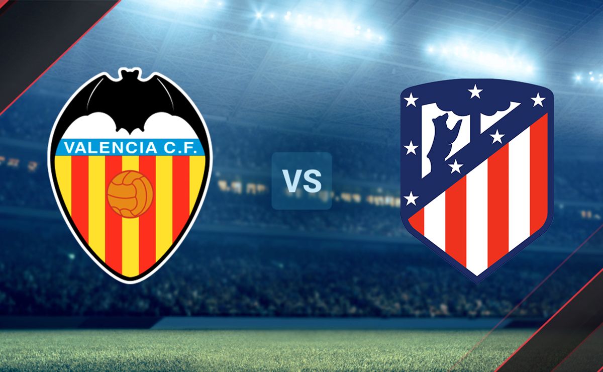 Link para ver Valencia vs. Atlético de Madrid EN VIVO por LaLiga 2023 ...
