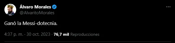 Reacción de Morales al octavo Balon de Oro de Messi (Foto: X / @alvaritomorales)