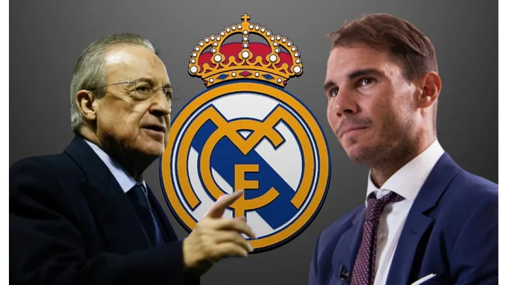 Florentino Pérez, Rafa Nadal y Real Madrid.