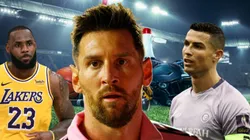 Lionel Messi, LeBron James y Cristiano Ronaldo.