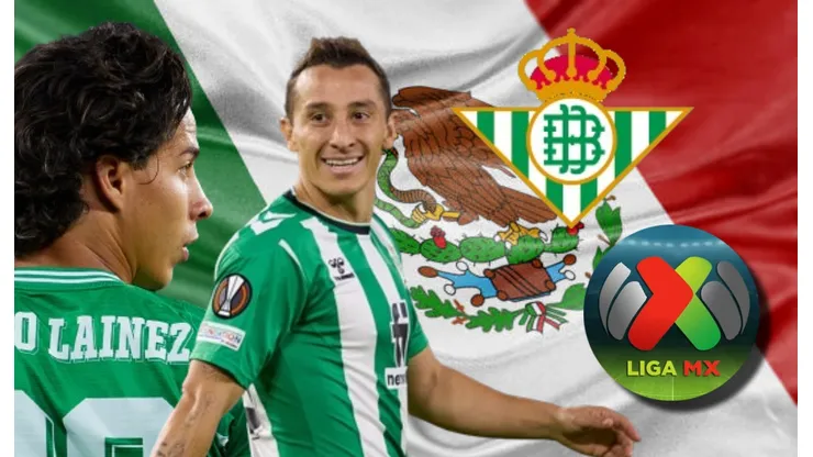 Andrés Guardado o Diego Lainez, clave para poner a Real Betis como una potencia de la Liga MX.