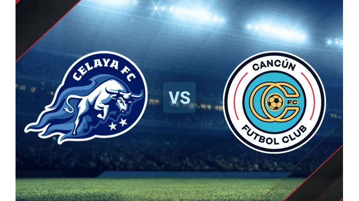 Celaya vs. Cancún FC por la Liga de Expansión MX.