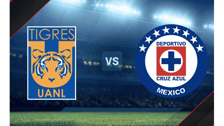 Tigres vs. Cruz Azul por la Liga MX.