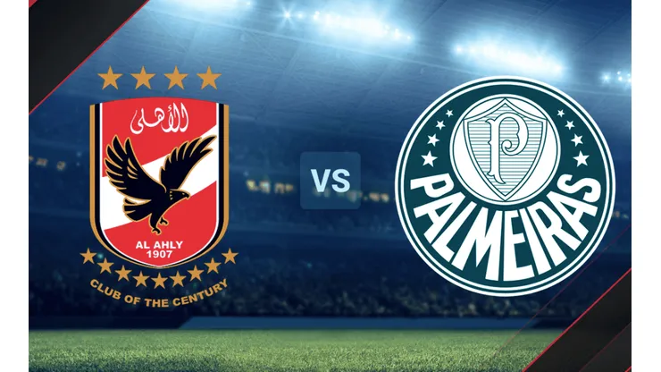 Al Ahly vs. Palmeiras por el Mundial de Clubes.