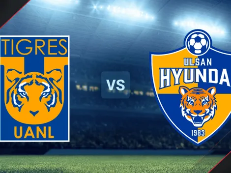 Tigres UANL vs. Ulsan Hyundai: ¿cuándo, a qué hora y en qué canal ver EN DIRECTO el duelo por el Mundial de Clubes?
