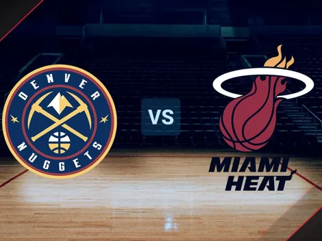 Cómo ver Denver Nuggets vs. Miami Heat EN VIVO por la NBA: hora, canal de TV y streaming