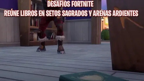 Qué libros reunir en Setos Sagrados y Arenas Ardientes - Desafíos Fortnite