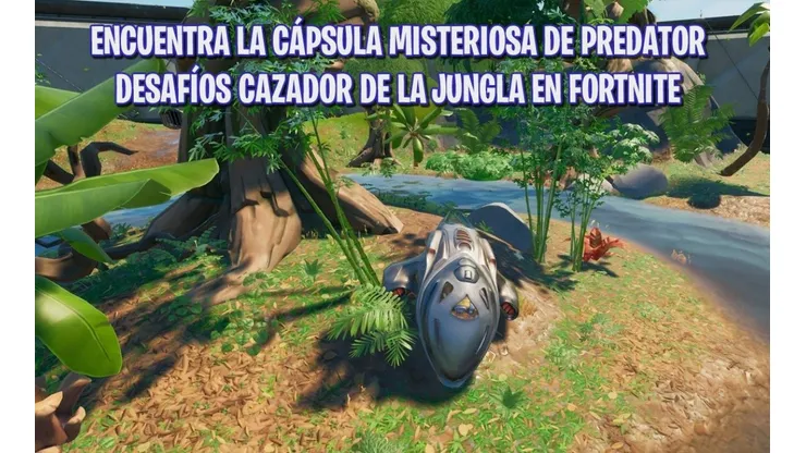 Dónde encontrar la Cápsula Misteriosa en Fortnite - Desafíos Cazador de la Jungla