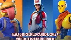 Habla con Caudillo Cárnico, Cura y Muñeco de Prueba en Fortnite