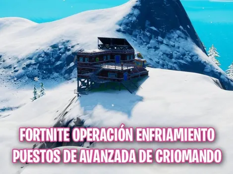 Dónde están los puestos de avanzada de Criomando en Fortnite