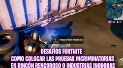 Cómo colocar la prueba incriminatoria en Rincón Rencoroso o Industrias Inodoras en Fortnite