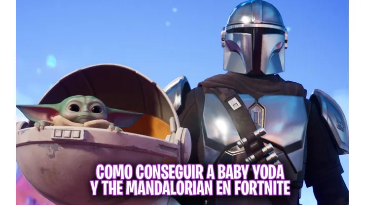 Como conseguir a Baby Yoda y la skin de Mandalorian en Fortnite