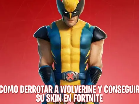 Guía: cómo derrotar a Wolverine y conseguir su skin en Fortnite