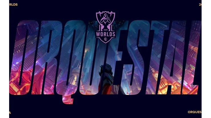Riot presenta el tema orquestal para la Worlds 2020 de League of Legends