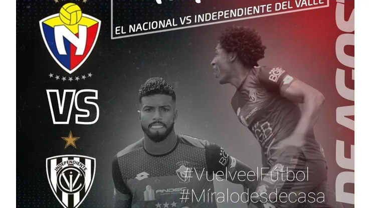 Qué canal transmite El Nacional vs. Independiente del Valle por la LigaPro de Ecuador