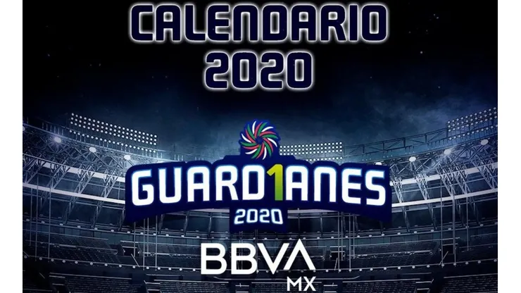 Liga de Expansión MX: el calendario del Guard1anes 2020
