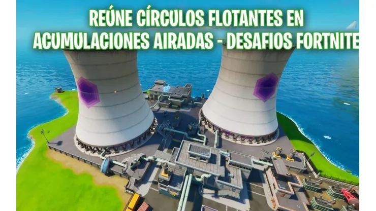 Desafíos Fortnite: Reúne círculos flotantes en Acumulaciones Airadas [Solución]