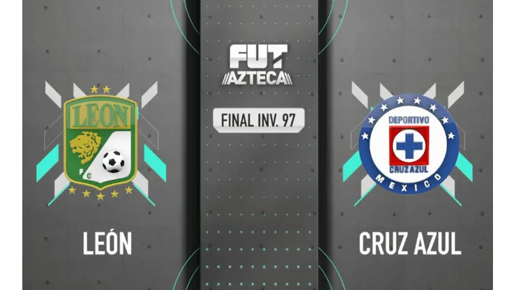 La Final del Invierno 97 entre León y Cruz Azul será transmitida por TV Azteca.