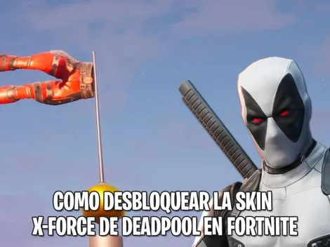 Como encontrar los pantalones de Deadpool para desbloquear la skin X-Force en Fortnite