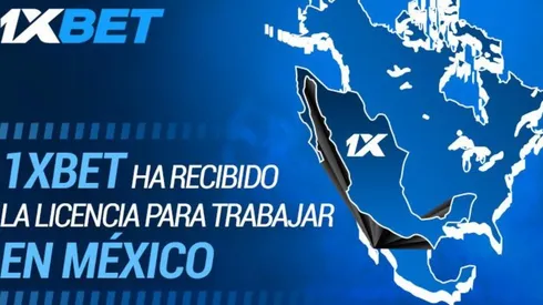 1xBet recibe su licencia y puede operar en México. (Foto: 1xBet).