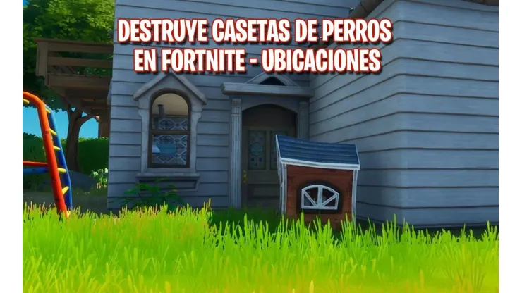 Dónde están las casetas de perros en Fortnite