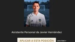 Así luce la vacante de Asistente Personal de Chicharito.