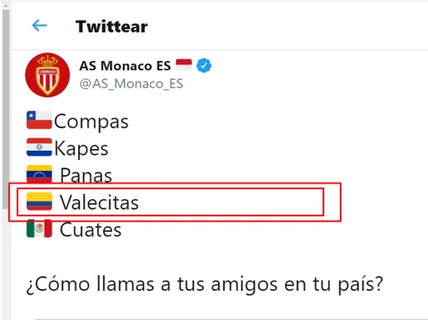 Énojo de colombianos con el Mónaco en por usar la palabra "valecita"