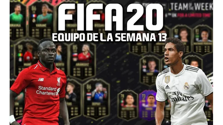 Mané y Varane brutales en el nuevo TOTW 13 del FIFA 20