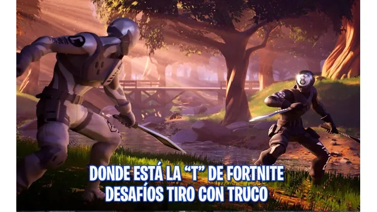 Donde está la "T" de Fortnite - Desafíos Tiro con truco